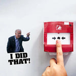 JOE BIDEN "I DID THAT STICKER"