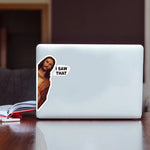 JESUS "I SAW THAT THAT WAS CLOSE!" Vinyl Decal Sticker